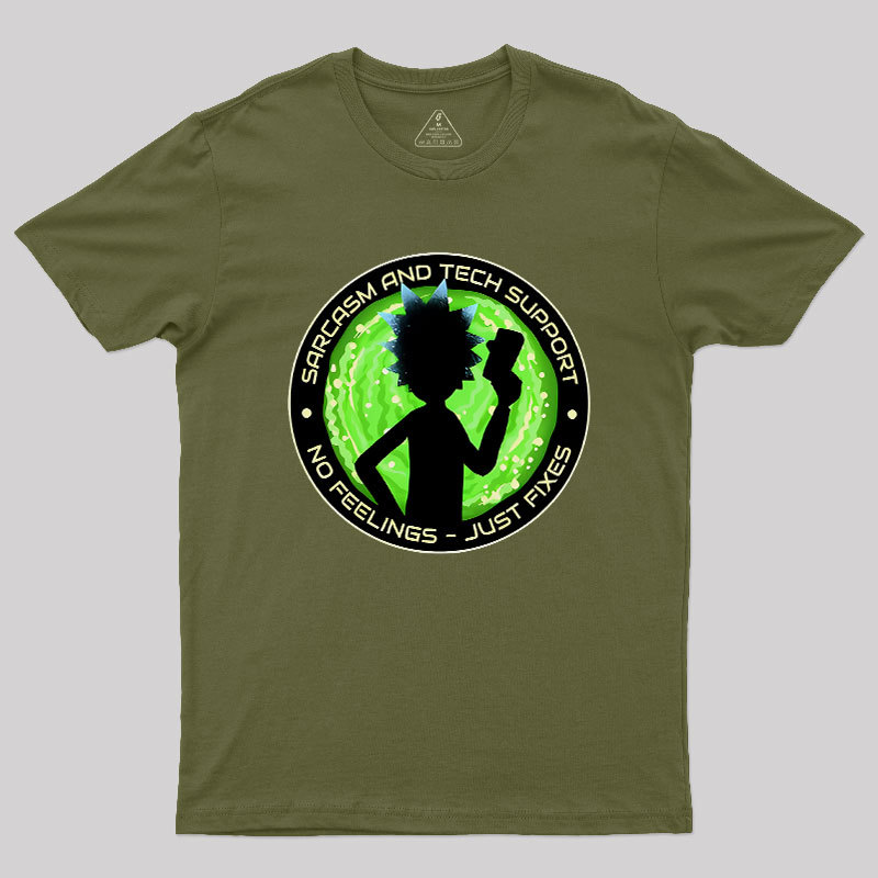 Sarcasm And Tech Support Scientist Geek T-Shirt