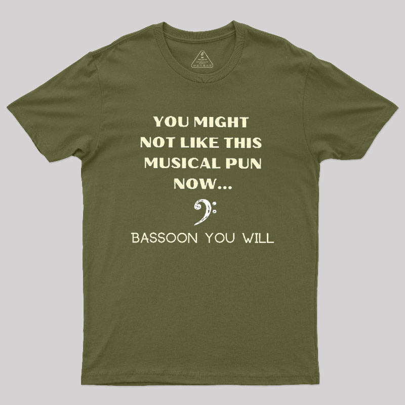 Funny Bassoon Music Pun Geek T-Shirt
