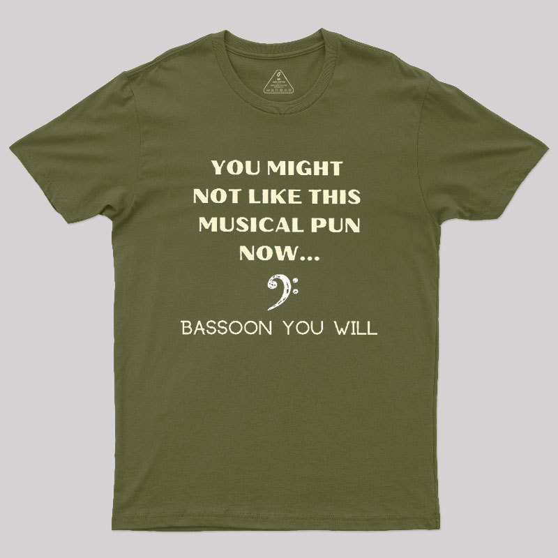 Funny Bassoon Music Pun Geek T-Shirt