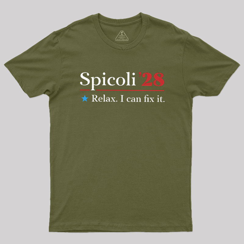 Spicoli 2028 - Relax I Can Fix It Geek T-Shirt