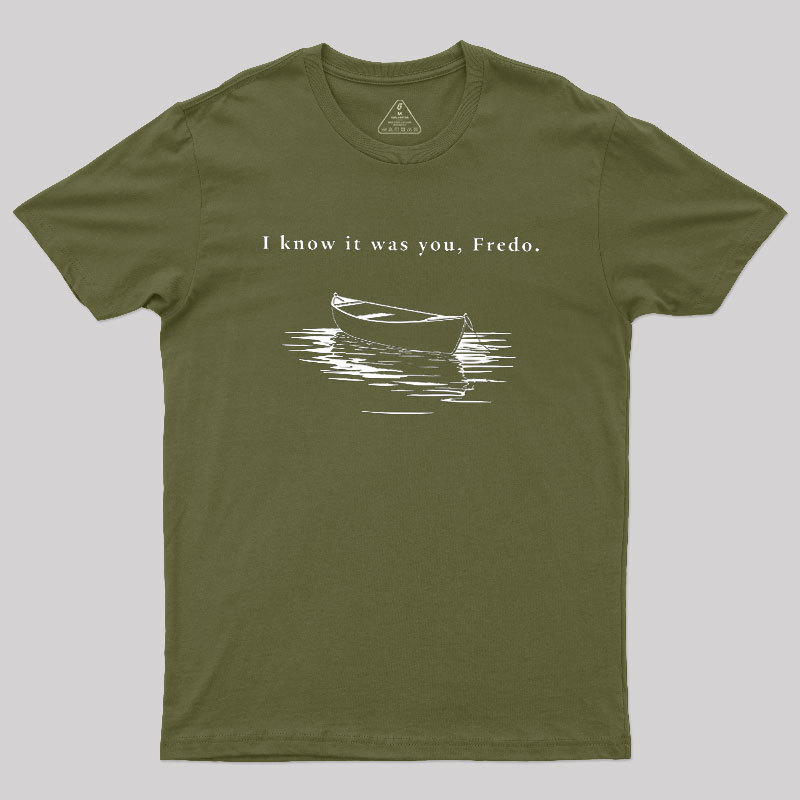 I Know It Was You Geek T-Shirt