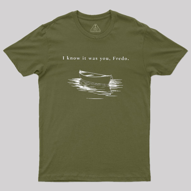 I Know It Was You Geek T-Shirt