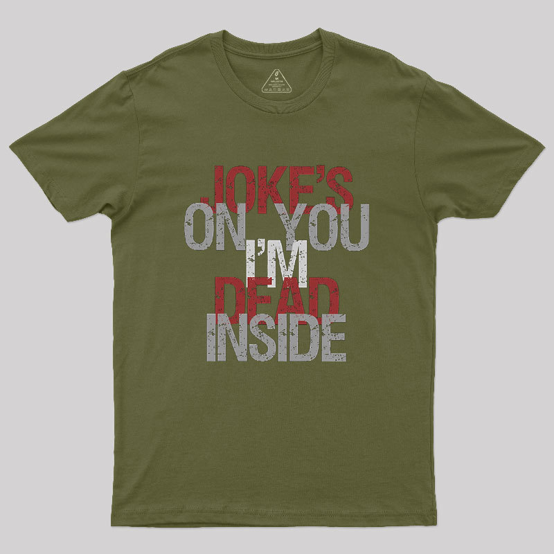 Dead Inside Geek T-Shirt