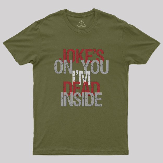 Dead Inside Geek T-Shirt