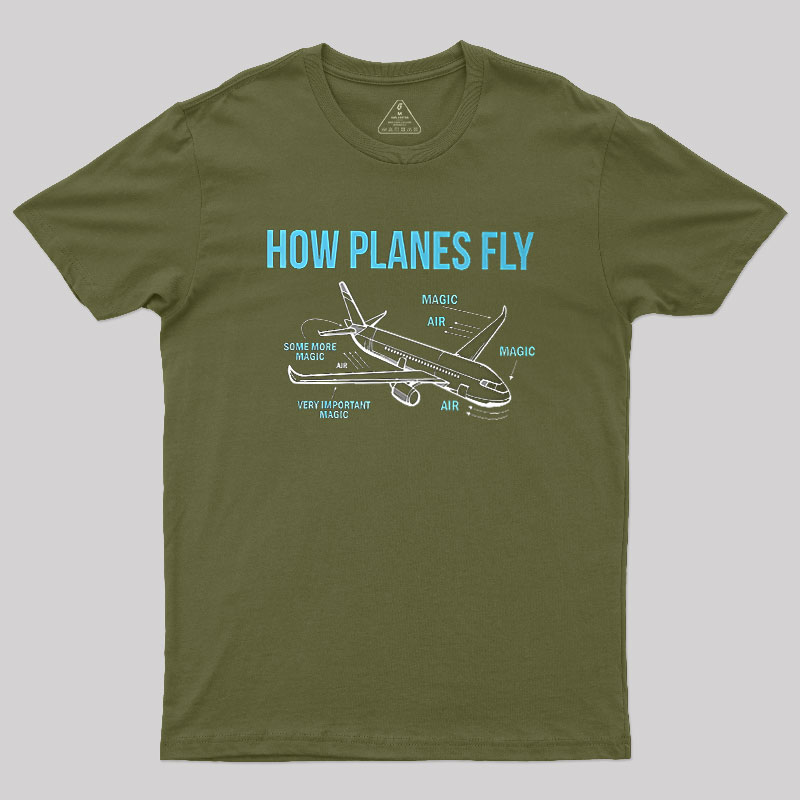 How Planes Fly Geek T-Shirt
