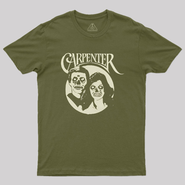 Carpenter They Live An Easy Listening Geek T-Shirt