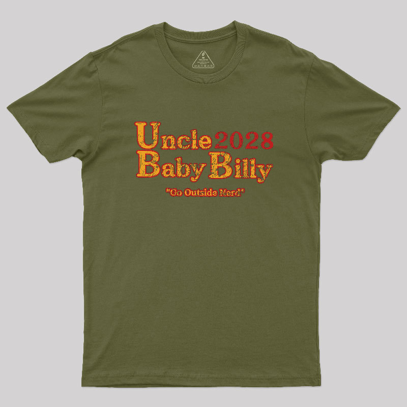 Uncle Baby Billy 28 - Go Outside Geek T-Shirt