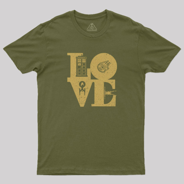 Scifi Love Geek T-Shirt