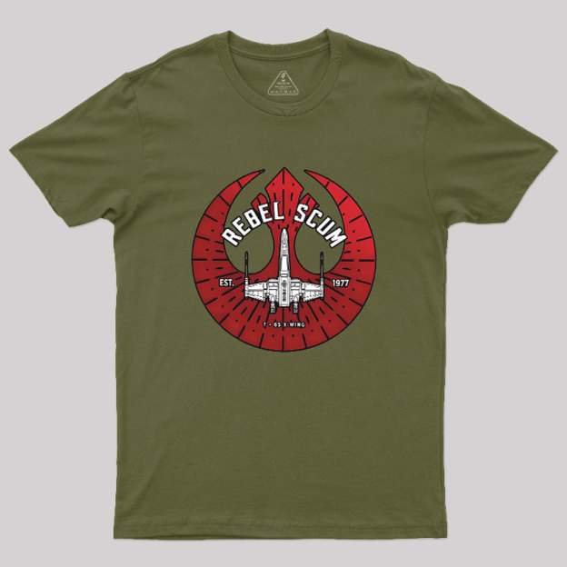 Rebel Scum - X Wing Geek T-Shirt