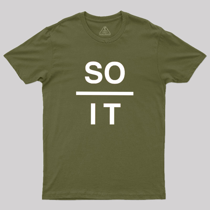 So Over It Geek T-Shirt