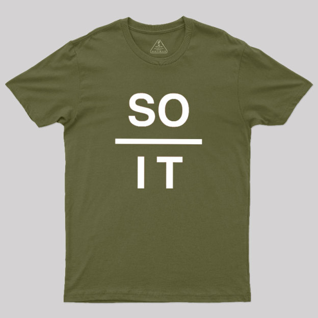 So Over It Geek T-Shirt