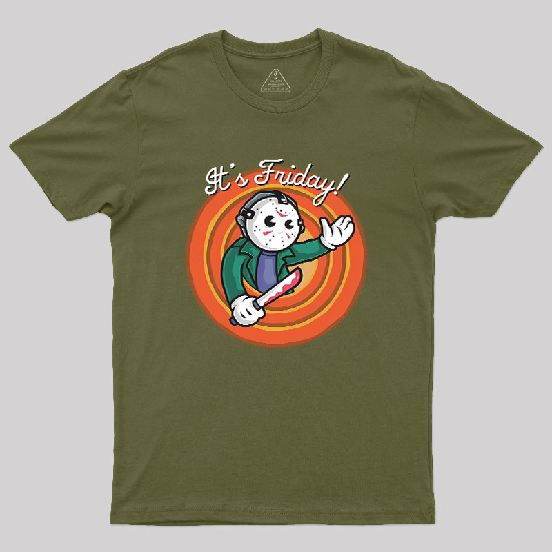 It's Friday Geek T-Shirt