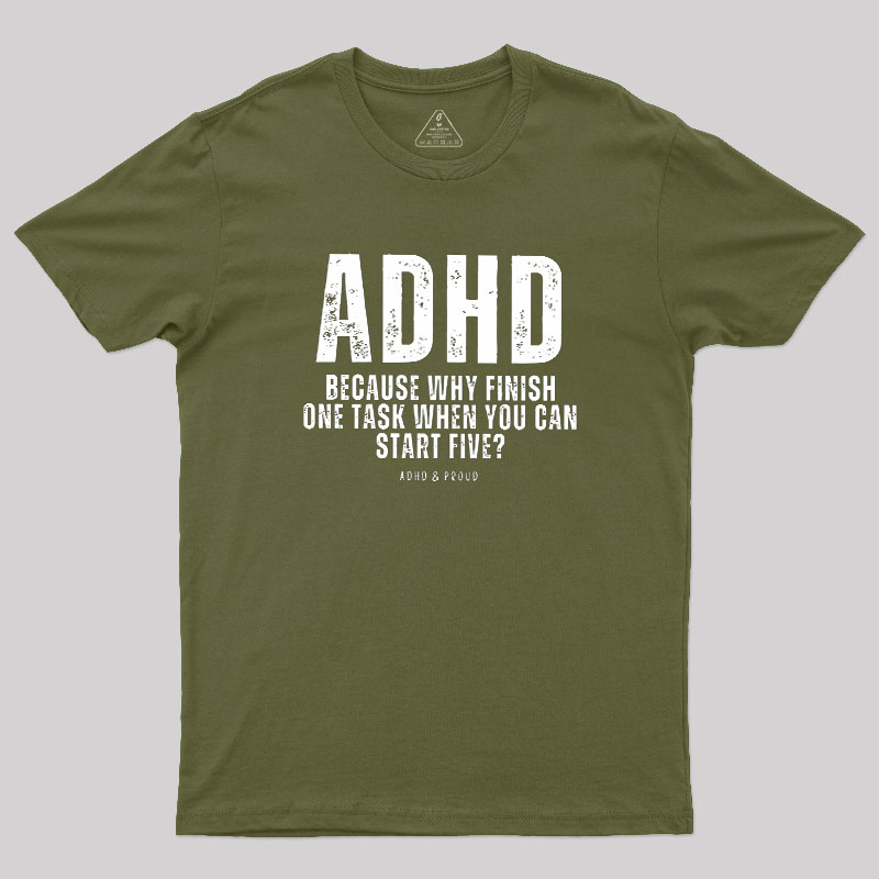 ADHD Geek T-Shirt