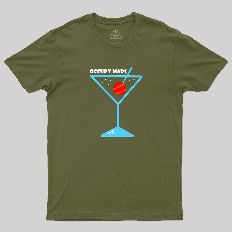 Occupy Mars Space Exploration Geek T-Shirt