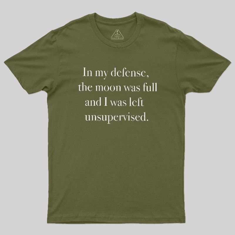 In My Defense Geek T-Shirt