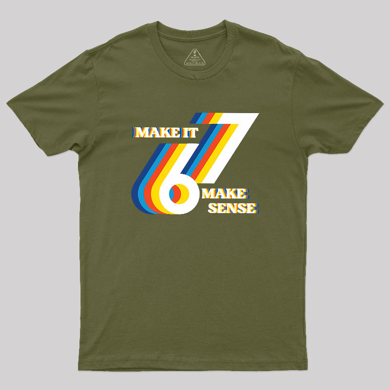 It Doesn��t Mean Anything Geek T-Shirt