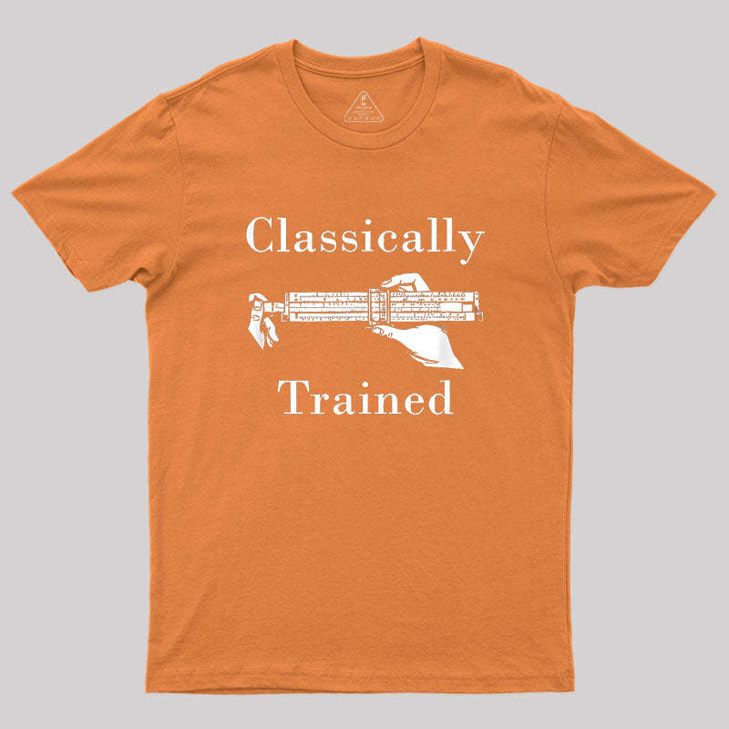 Slide Rule Classically Trained Geek T-Shirt