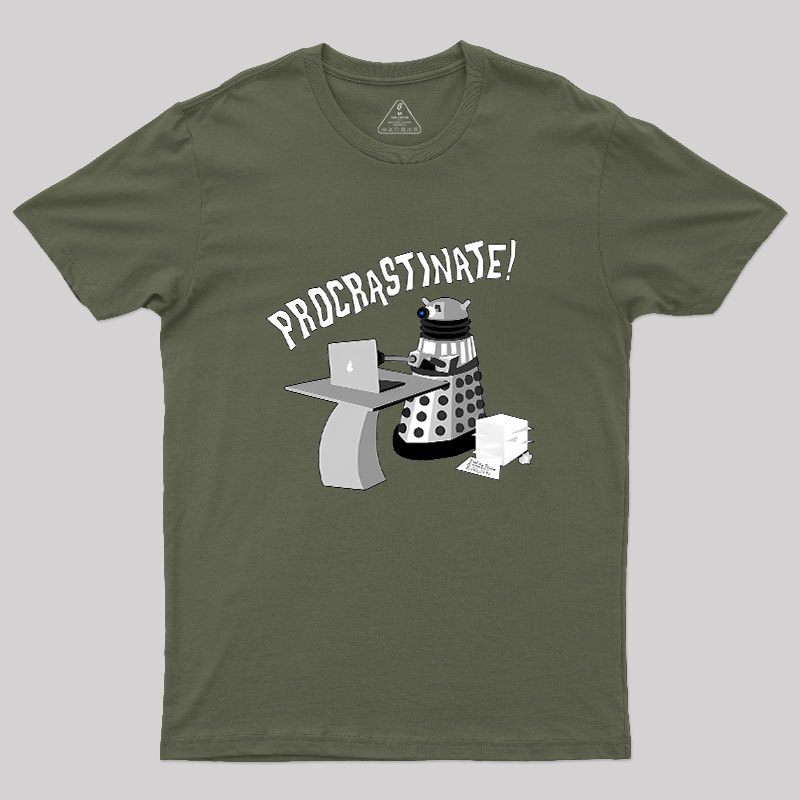 Procrastinate Geek T-Shirt