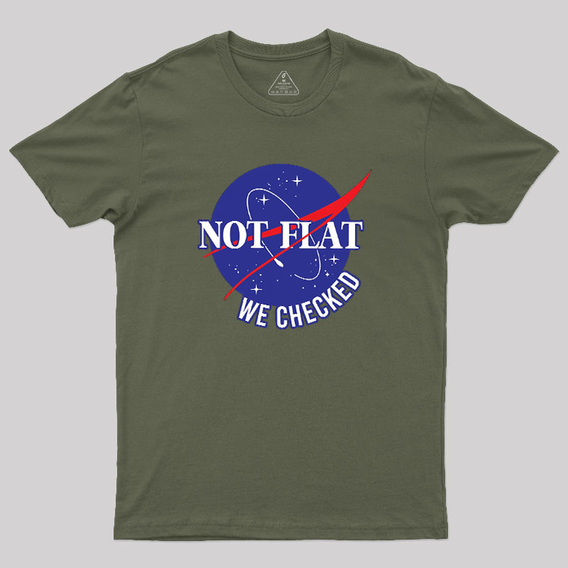 NASA Not Flat We Checked Geek T-Shirt