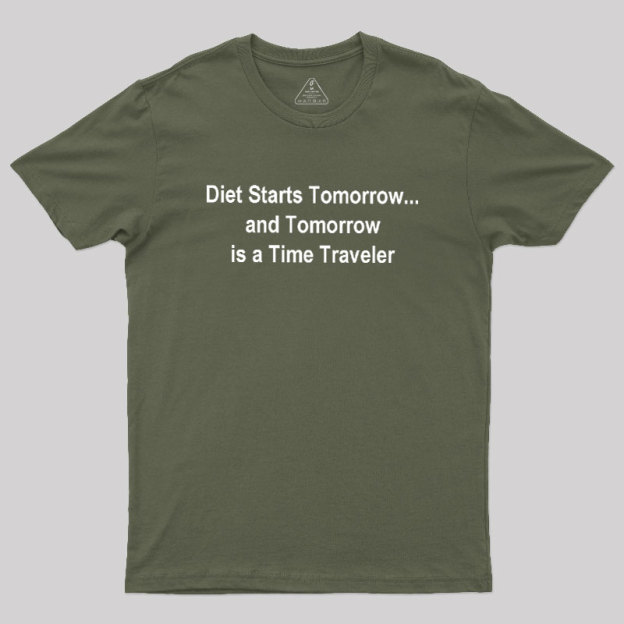 Diet Starts Tomorrow Geek T-Shirt