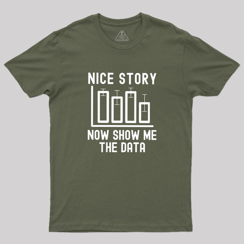 Nice Story Geek T-Shirt