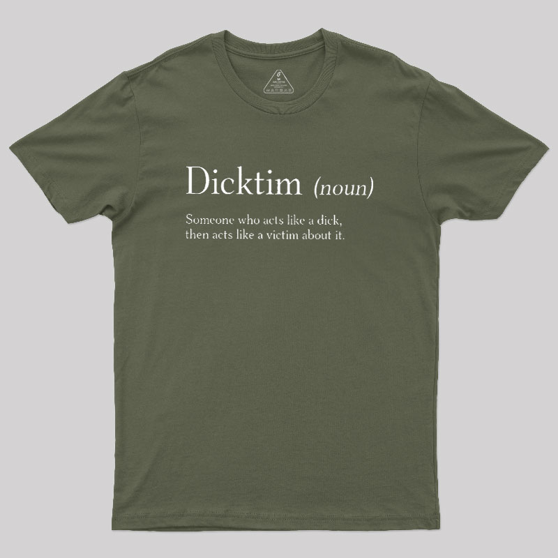 Dicktim Geek T-Shirt