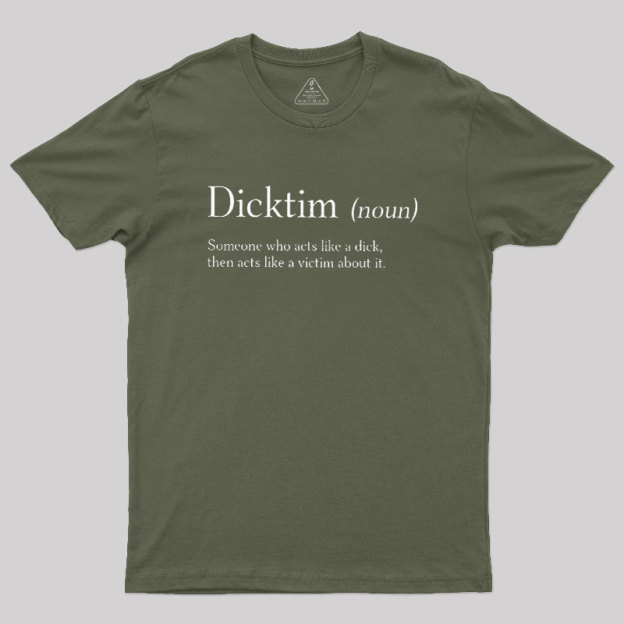 Dicktim Geek T-Shirt