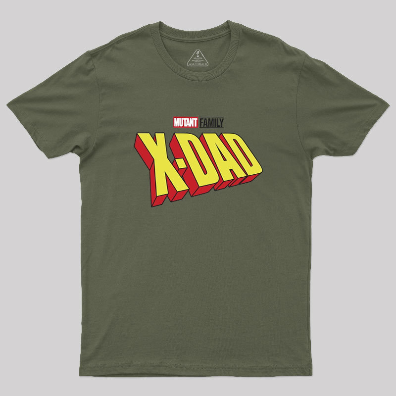 Mutant X-Dad Geek T-Shirt