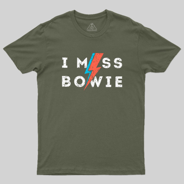 I Miss Bowie Geek T-Shirt