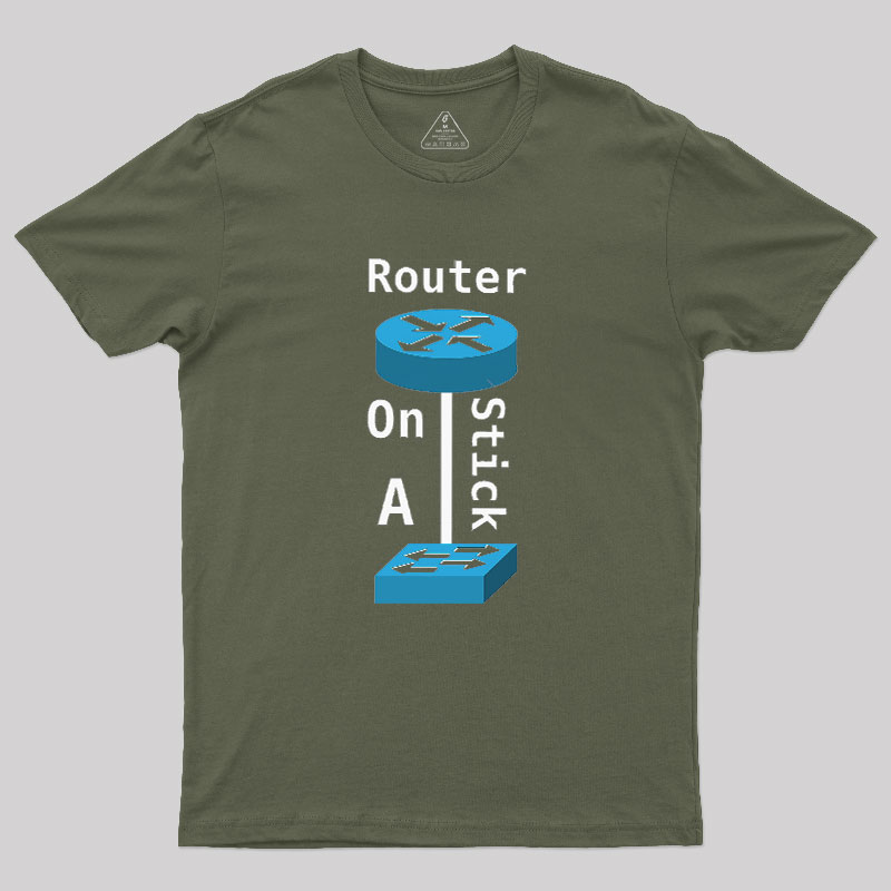Router On A Stick Geek T-Shirt