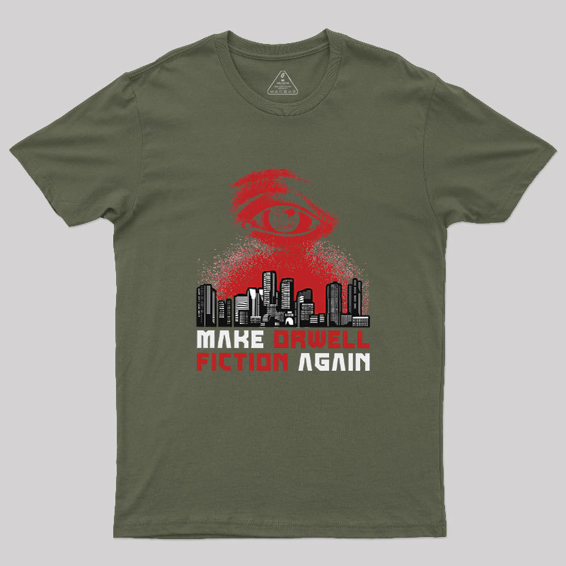 Damen Make Orwell Fiction Again Geek T-Shirt