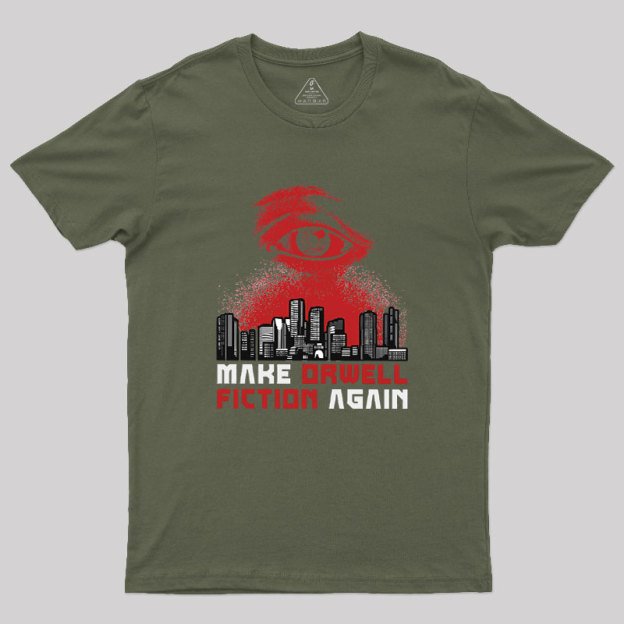 Damen Make Orwell Fiction Again Geek T-Shirt