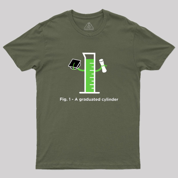 Graduated Cylinder Geek T-Shirt