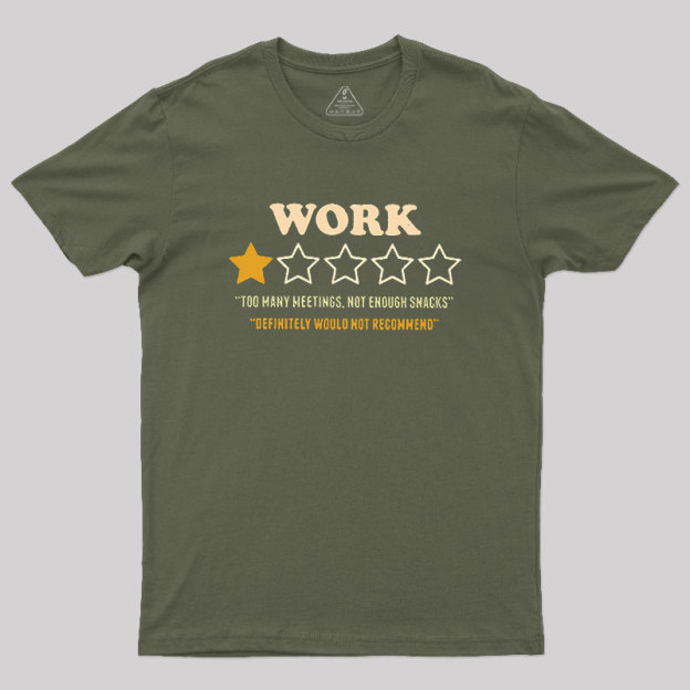 Too Many Meetings Geek T-Shirt
