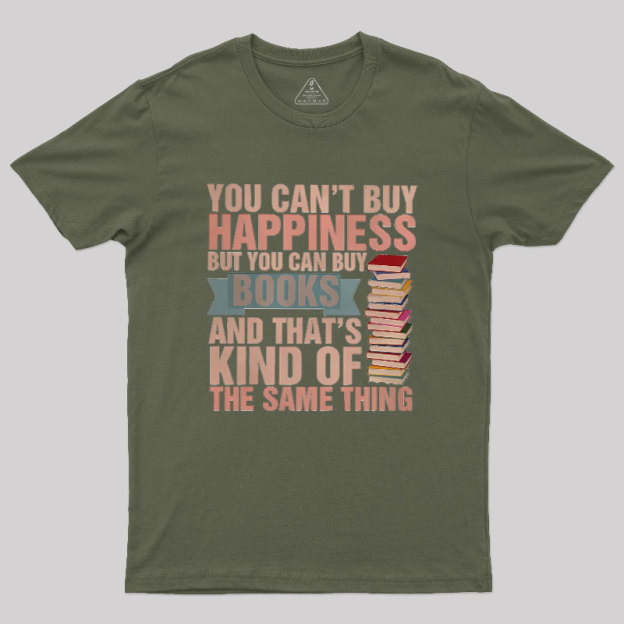 Books=Happiness Geek T-Shirt