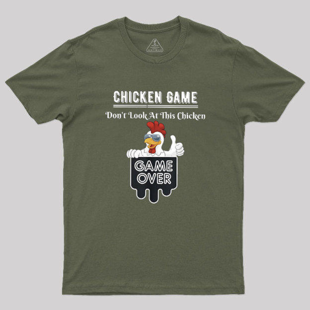 Chicken Game Geek T-Shirt