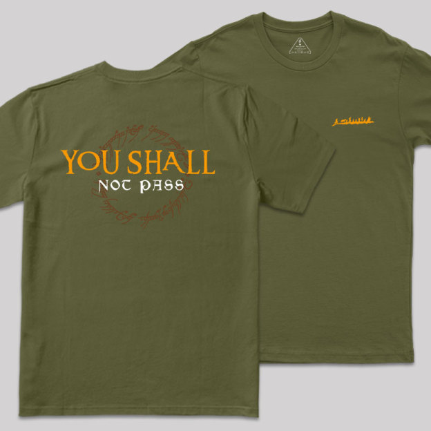 You Shall Not Pass Front and Back Printed Geek T-Shirt