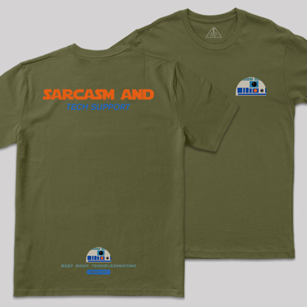 Sarcasm And Tech Support Front and Back Printing Geek T-Shirt