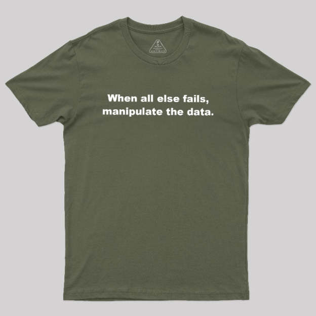 Manipulate the Data Geek T-Shirt