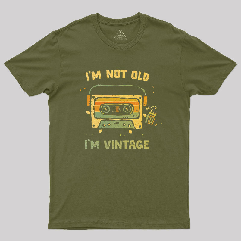 I'm Vintage Not Old Geek T-Shirt