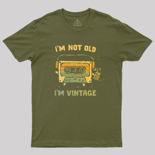 I'm Vintage Not Old Geek T-Shirt