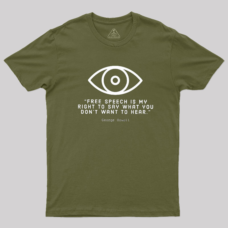 FREE SPEECH George Orwell Geek T-Shirt