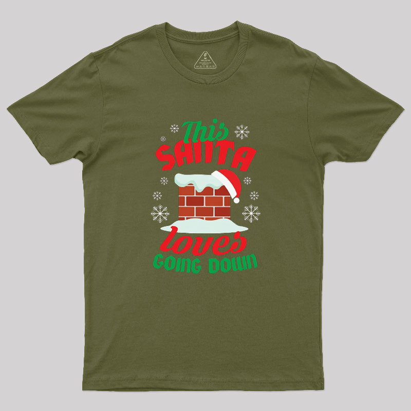 This Santa Loves Going Down Geek T-Shirt