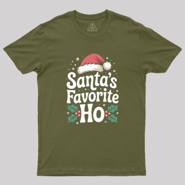 Funny Christmas Santa's Favorite Ho Naughty Geek T-Shirt