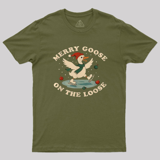 Merry Goose on The Loose Geek T-Shirt