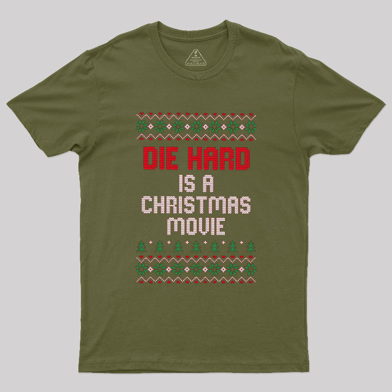 Geeksoutfit Die Hard Is A Christmas Movie Geek T-Shirt for Sale