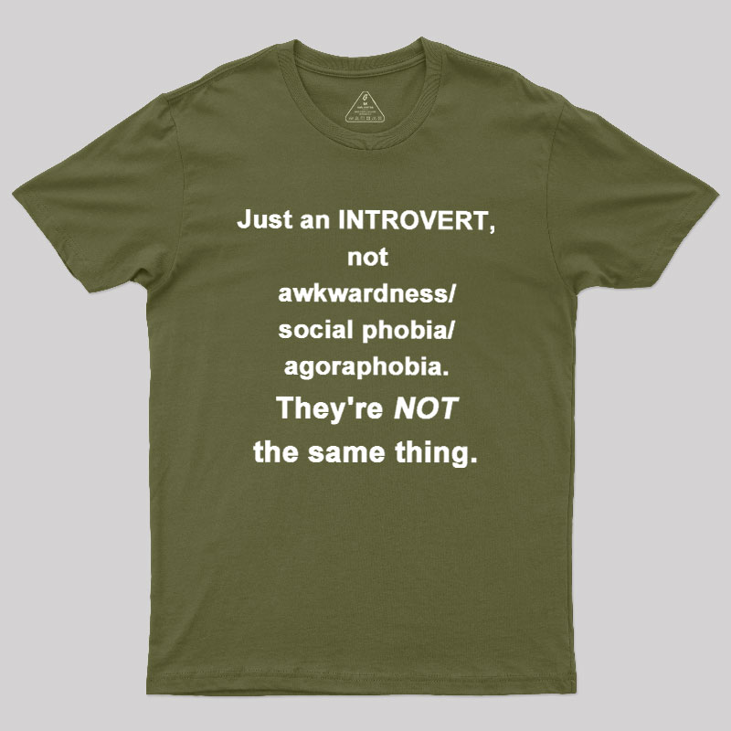 Introvert They're NOT the same thing. Geek T-Shirt
