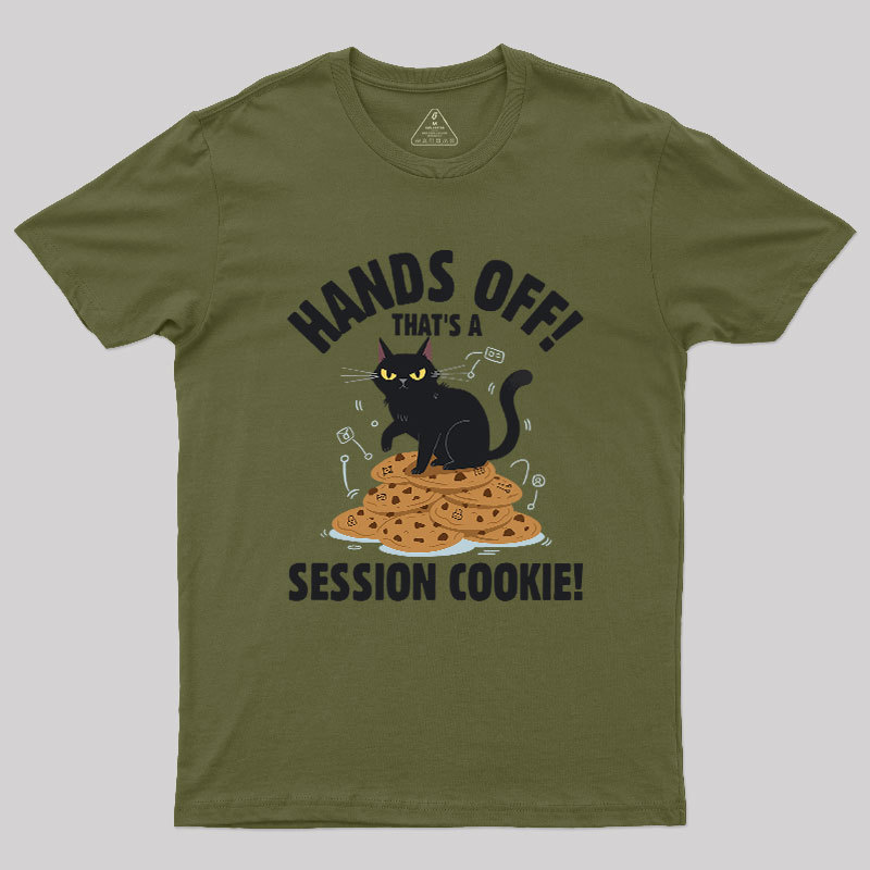 Session Cookie Funny Tech Support Geek T-Shirt