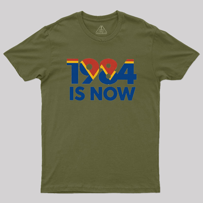1984 is Now Geek T-Shirt