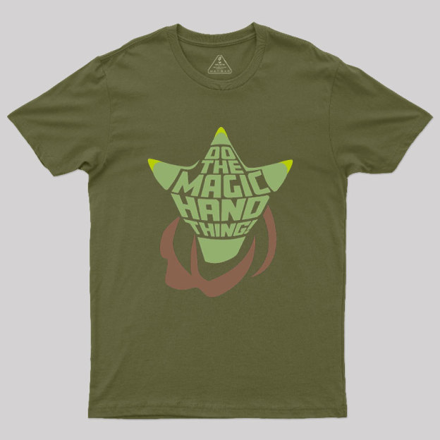 Magic Hand Thing Geek T-Shirt